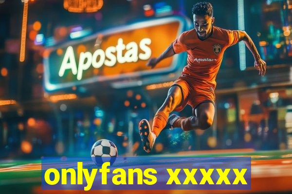 onlyfans xxxxx