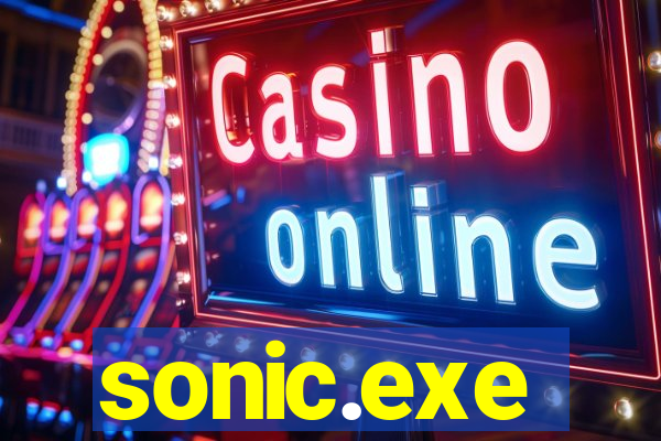 sonic.exe