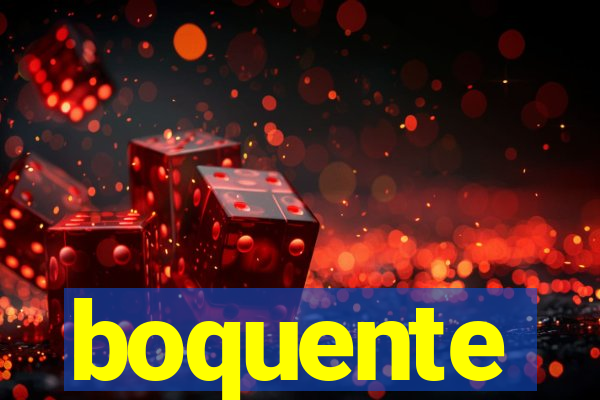boquente