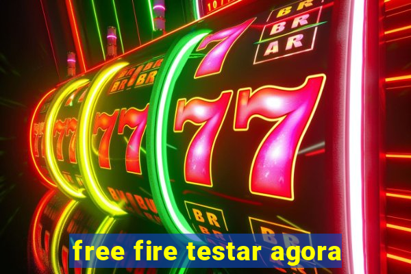 free fire testar agora