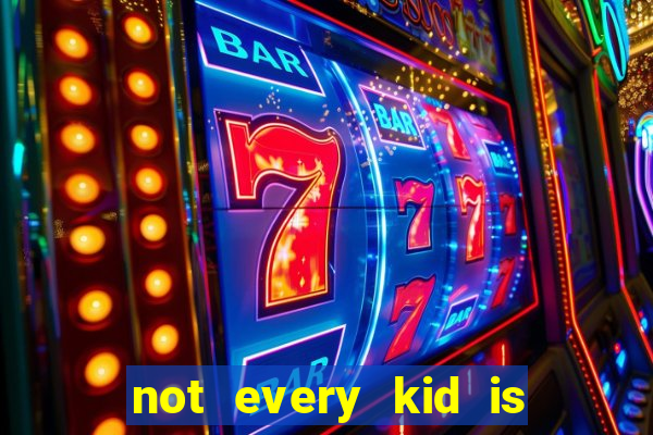 not every kid is a football and basketball star but there are plenty