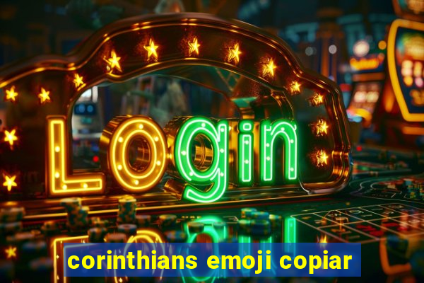 corinthians emoji copiar