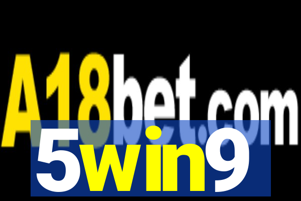 5win9