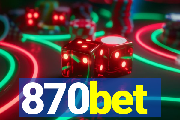 870bet