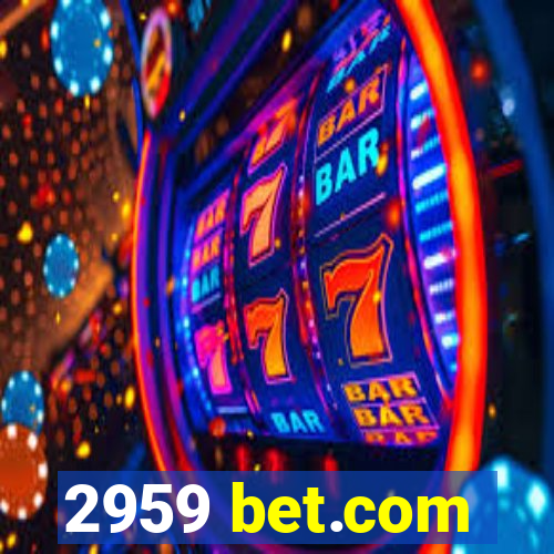 2959 bet.com