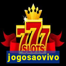 jogosaovivo