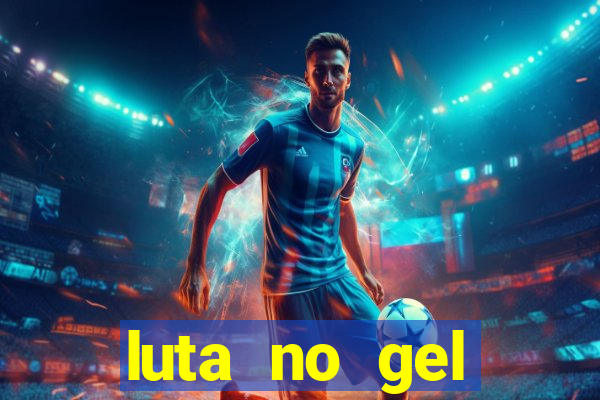 luta no gel cassino dance