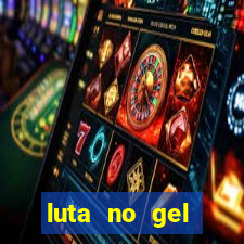 luta no gel cassino dance