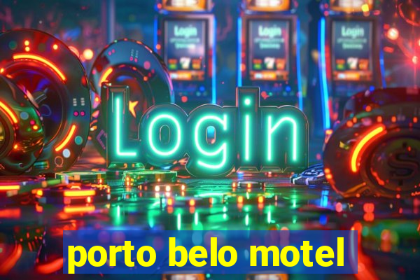 porto belo motel