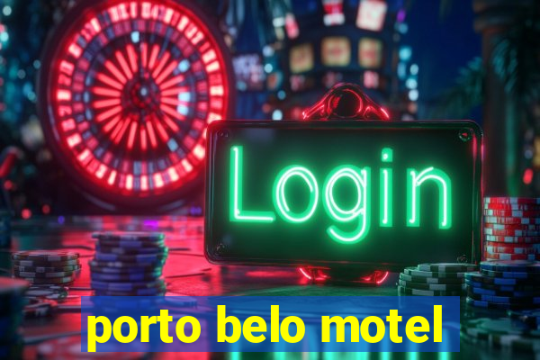 porto belo motel