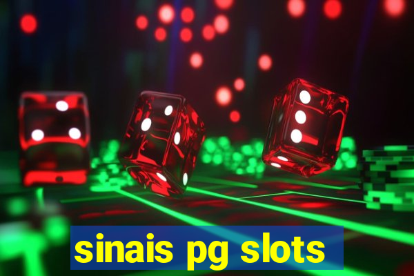 sinais pg slots