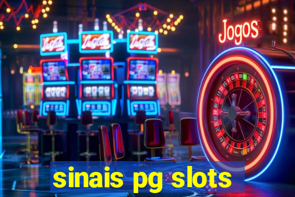 sinais pg slots