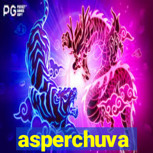 asperchuva