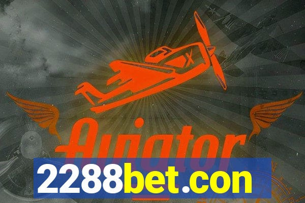 2288bet.con
