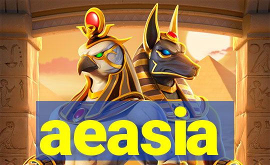 aeasia