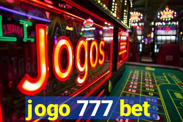 jogo 777 bet