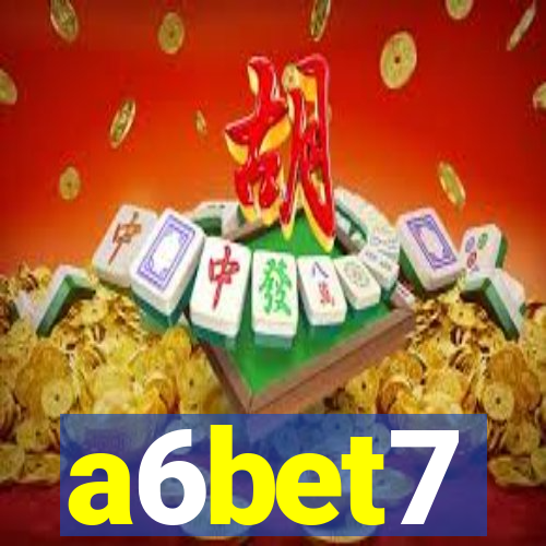 a6bet7