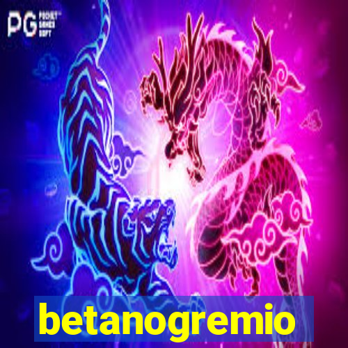 betanogremio