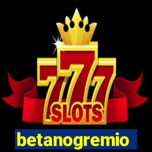 betanogremio