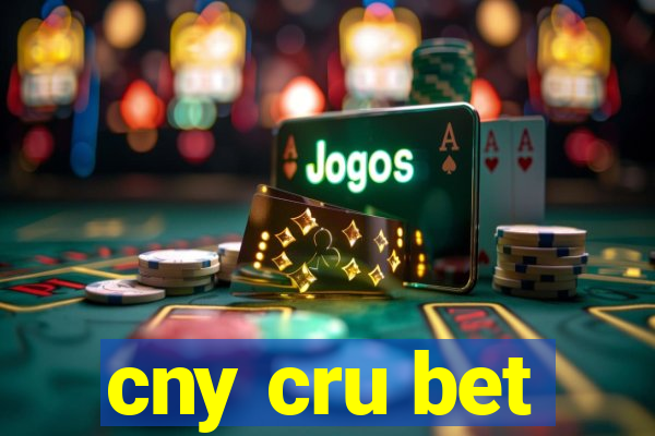 cny cru bet
