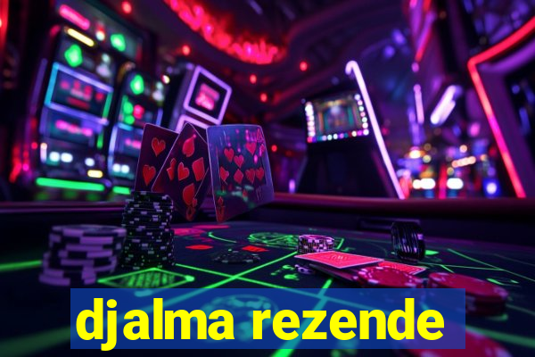 djalma rezende