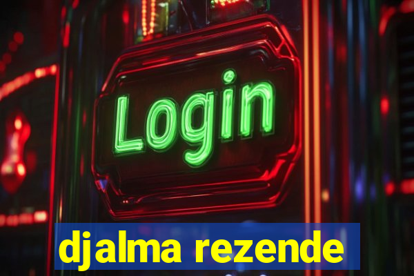 djalma rezende