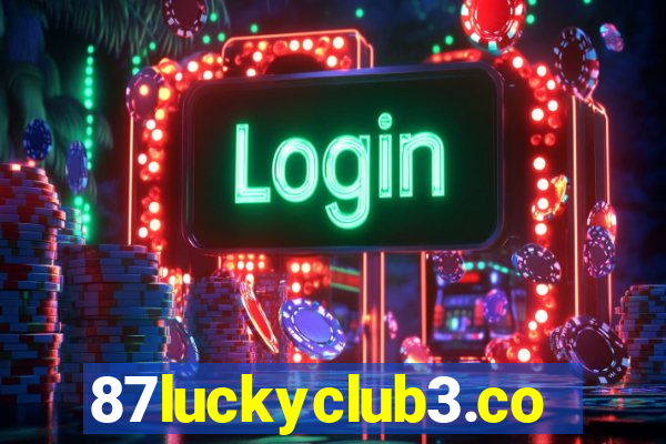 87luckyclub3.com