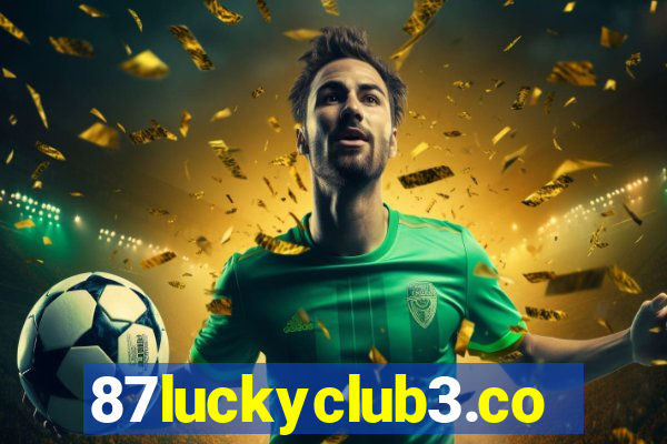 87luckyclub3.com