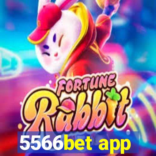 5566bet app