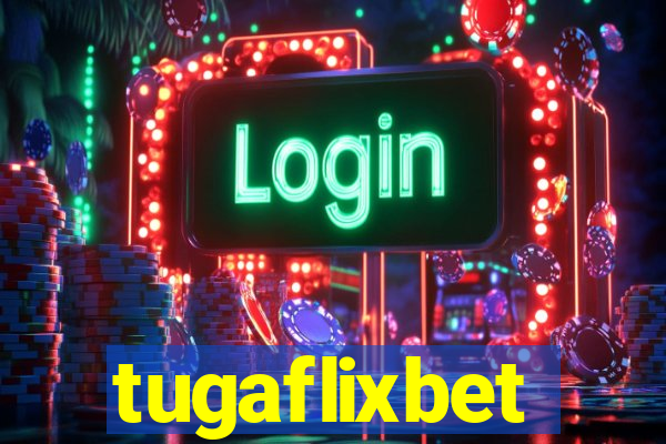 tugaflixbet
