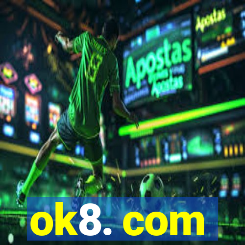 ok8. com