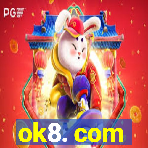 ok8. com