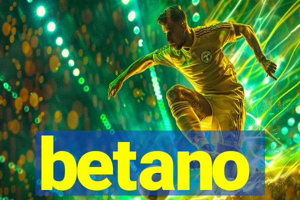 betano