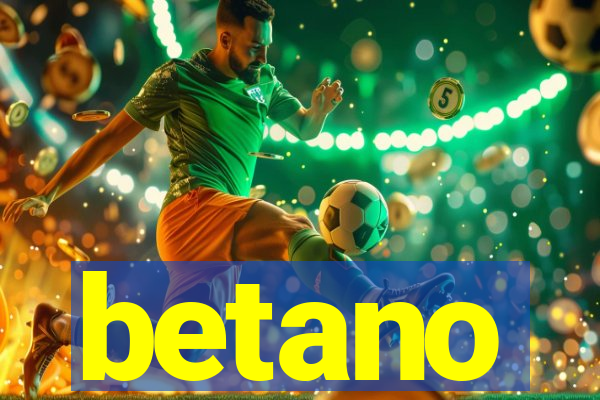 betano