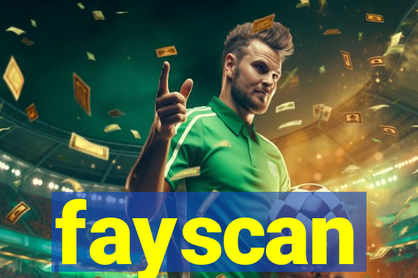 fayscan