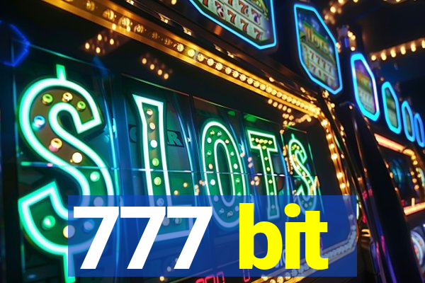 777 bit