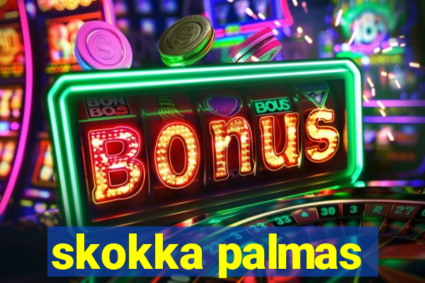skokka palmas