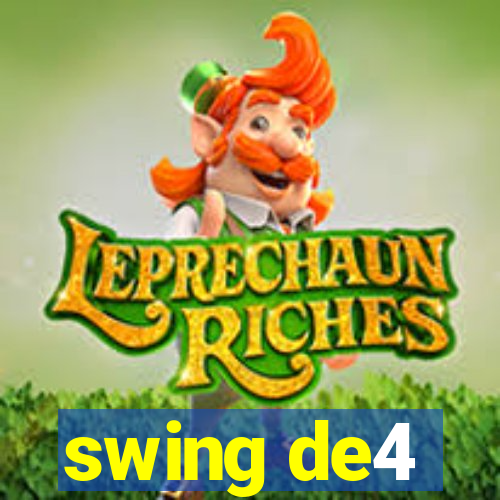 swing de4