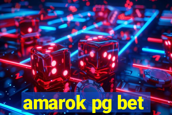 amarok pg bet