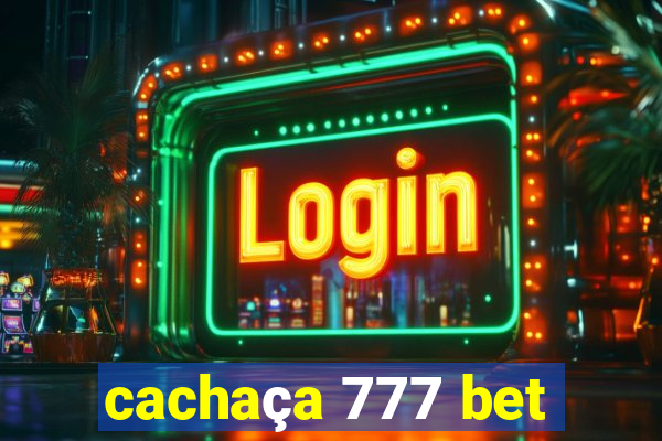 cachaça 777 bet
