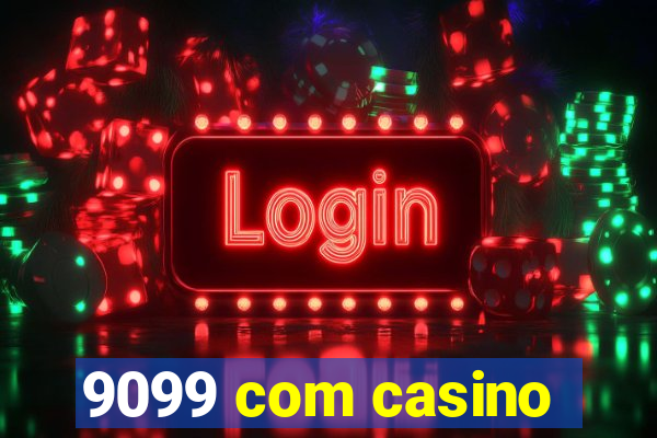 9099 com casino
