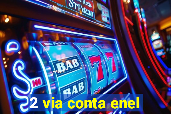 2 via conta enel