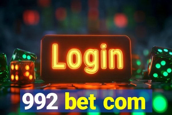 992 bet com