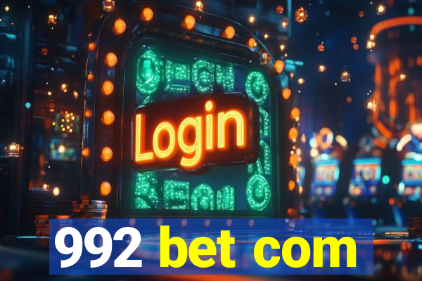 992 bet com