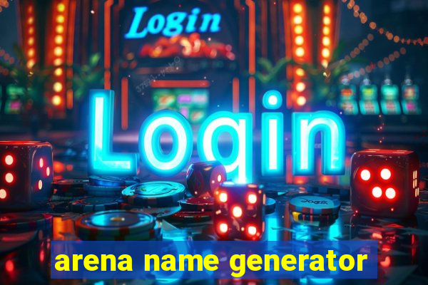 arena name generator