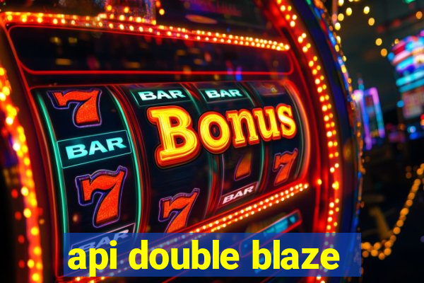 api double blaze