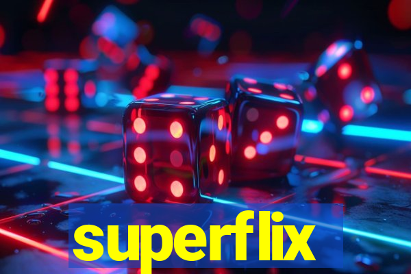 superflix