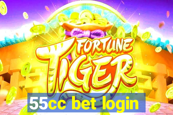 55cc bet login
