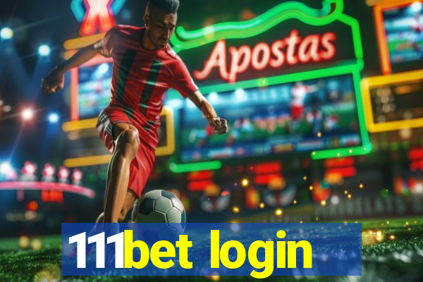 111bet login