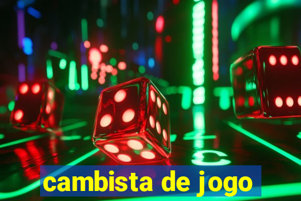 cambista de jogo